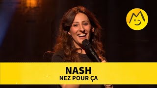 Nash – Nez pour ça [upl. by Yakcm259]