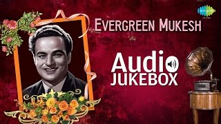 Mukesh Greatest Hits Collection  Old Hindi Songs  Audio Jukebox [upl. by Hedwiga]