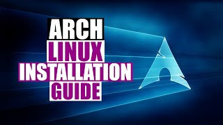 Arch Linux Installation Guide 2020 [upl. by Netsuj]