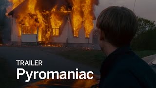 PYROMANIAC Trailer  Festival 2016 [upl. by Shakespeare686]