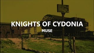 MUSE KNIGHTS OF CYDONIA LYRICS EN ESPAÑOL [upl. by Beryl]