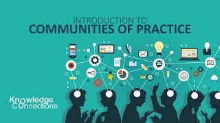 Communities of Practice CoP [upl. by Eloci]