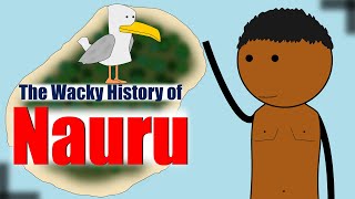 The Wacky History of the Worlds Smallest IslandNation  Animated History of Nauru [upl. by Oizirbaf]