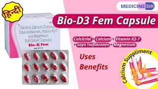 Bio D3 Fem Capsule Calcium suppliment Uses Benefits  Medicine Sir [upl. by Ardnahcal]