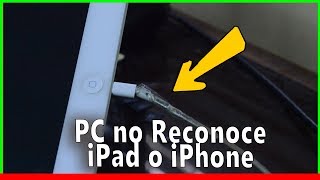 👉 PC no reconoce mi iPhone o iPad  Solución 2020  iPad Fácil [upl. by Haon]