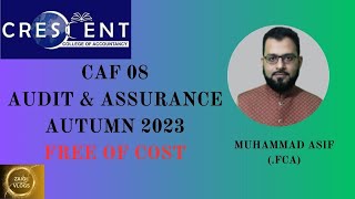 CAF 8 Audit Sir Asif September 2023 Latest Attempt CompleteWith lecture NotesLecture 1 [upl. by Summer]