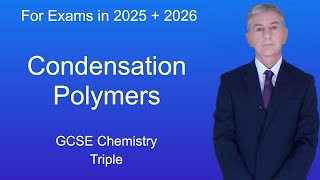 GCSE Chemistry Revision quotCondensation Polymersquot Triple [upl. by Alliehs]