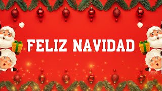 Feliz Navidad Lyrics [upl. by Assirem]