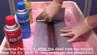 How to Do Visible Dye Penetrant Testing [upl. by Dita]