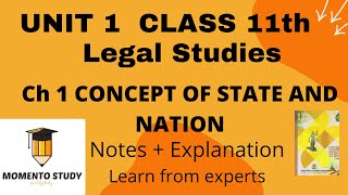 Class 11th UNIT 1 Ch 1  Concept of State and Nation [upl. by Nayve]