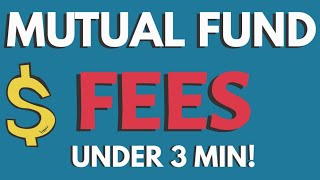 Mutual Fund Fees Explained  In Under 3 Min [upl. by Gereron]