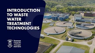 Introduction To Waste Water Treatment Technologies [upl. by Anatolio]