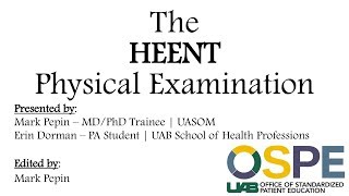 The HEENT Physical Examination [upl. by Yzmar]