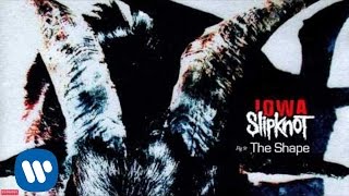 Slipknot  The Shape Audio [upl. by Otokam]