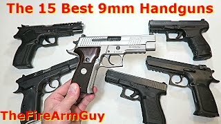 The 15 Best 9mm Handguns in Todays Market  TheFireArmGuy [upl. by Lilahk]