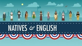 The Natives and the English  Crash Course US History 3 [upl. by Evered589]