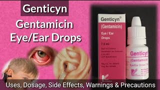 Antibiotic EarEye Drops  Gentamicin Ear Drops Genticyn  Uses Dosage Side Effects amp Warnings [upl. by Leirej]