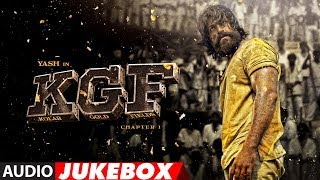 Full Album KGF  Audio Jukebox  Yash  Srinidhi Shetty  Ravi Basrur  Tanishk Bagchi [upl. by Dualc598]