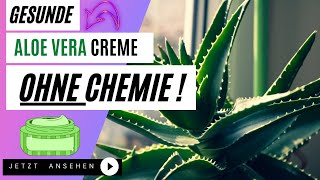 gesunde Aloe Vera Creme selber herstellen mit Natursalzsole und ohne Chemie [upl. by Annasiul660]