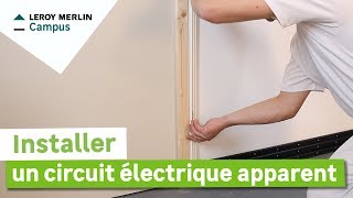 Comment installer un circuit électrique apparent  Leroy Merlin [upl. by Jet]