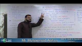 Audit amp Assurance  CAF 8  Sir Asif Lecture 01  Crescent College Of Accountancy [upl. by Wachtel]