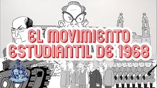 El 2 de octubre y el movimiento estudiantil de 1968  Bully Magnets  Historia Documental [upl. by Enitsirk]