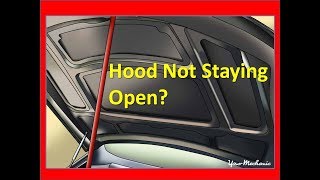 Fix a hood that doesnt stay open IN 2 MINS [upl. by Thilde]