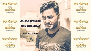 Asli Sarpanchi  Jind Dhaliwal [upl. by Oileve961]