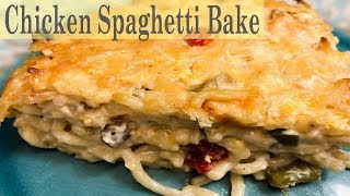 CHICKEN SPAGHETTI BAKE  SIMPLE EASY DELICOUS [upl. by Renae]