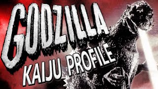 Godzilla 1954 ｜ KAIJU PROFILE ～Redux～【wikizillaorg】 [upl. by Galloway]