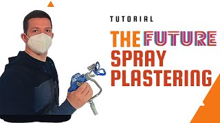 The Future Of Plastering Airless Spray Plastering FULL GUIDE Part 1 [upl. by Llevron724]