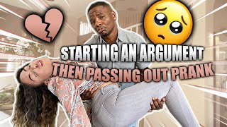 Starting An Argument Then Passing Out Prank [upl. by Neelav70]