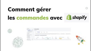 Gérer Les commandes Shopify [upl. by Zsolway853]