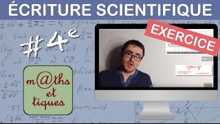 EXERCICE  Ecrire un nombre sous forme scientifique 1  Quatrième [upl. by Kahle535]