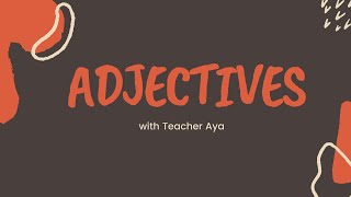 Adjectives and Types of Adjectives [upl. by Enirtak745]