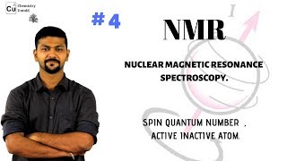 NMR SPECTROSCOPY 04  NUCLEAR SPIN  ACTIVE AND INACTIVE ATOMS [upl. by Auguste]