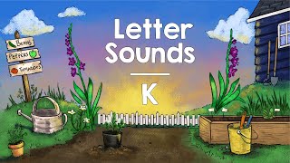 Letter Sounds  K  The Good and the Beautiful [upl. by Doersten]