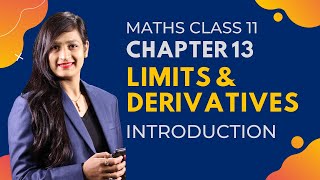 Class 11 Maths Chapter 13 Introduction  Limits amp Derivatives [upl. by Llatsyrk]