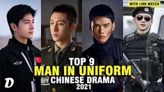 Top 9 Man With Uniform in Chinese Drama [upl. by Eilema134]