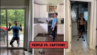 People VS Cartoons Ep 6 [upl. by Mishaan640]