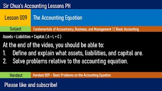 Lesson 009  The Accounting Equation [upl. by Enihpled]