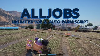 FiveM  Unlimited Jobs amp Auto Farm Script By Memento amp Poociotv DEV V1 [upl. by Astra]