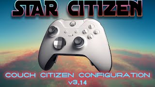 Star Citizen 314 with Gamepad  New config released [upl. by Asaph845]