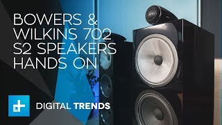 Bowers amp Wilkins 702 S2 Speakers  Hands On Review [upl. by Gruchot]