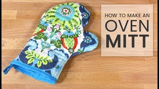 How to Make an Oven Mitt [upl. by Enaffit619]