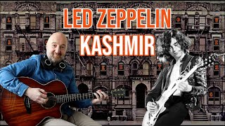 How to Play quotKashmirquot by Led Zeppelin  Acoustic Guitar Lesson in DADGAD [upl. by Yeclek]