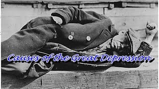 History Brief The Causes of the Great Depression [upl. by Rosaline566]