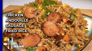 Chicken Andouille Sausage Fried Rice Recipe [upl. by Crespo333]