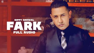 Farak  Gippy Grewal Official Song Aman Hayer  Punjabi Songs  Geet MP3 [upl. by Annaoy]