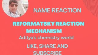 lecture no 5 Reformatsky reaction mechanism by Aditya Mathur [upl. by Derraj471]